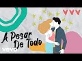 Lucero, Carlos Rivera - A Pesar De Todo (Lyric Video)