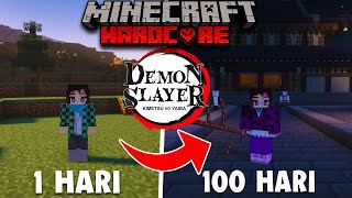 100 Hari di Minecraft Hardcore Demon Slayer