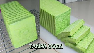 CARA MEMBUAT ROTI TAWAR TANPA OVEN | ROTI TAWAR KUKUS MUDAH BIKINNYA 😉