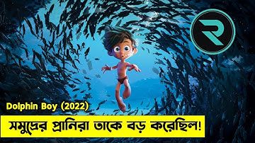 বাচ্চা ছেলেটা গভীর সমুদ্রে হারিয়ে গিয়েছিল ! Movie Explain | Random Animation | Random Video channel