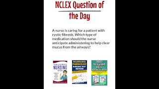 Respiratory NCLEX Question of the day January 21