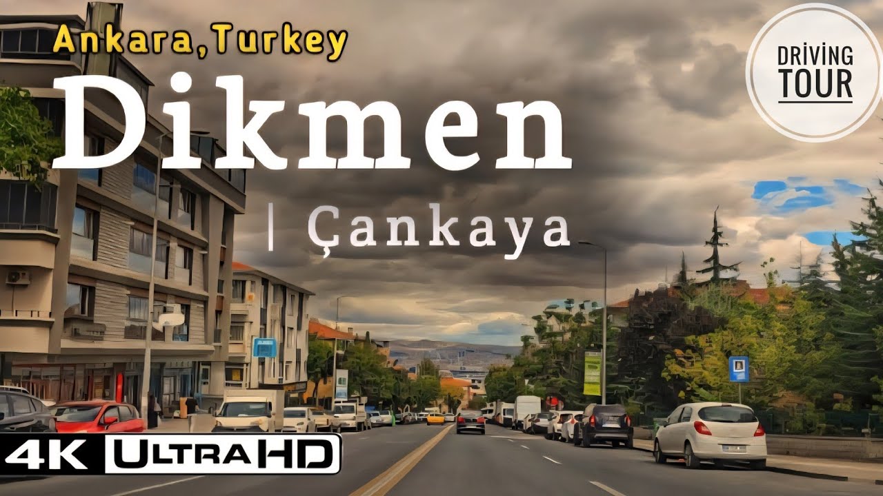 Dikmen Çankaya Sürüş Turu | Ankara City Driving Tour in Turkey 4K Ultra HD