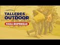 Talleres Outdoor para empresas