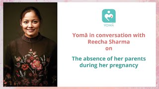 Reecha Sharma on not having her parents during her pregnancy