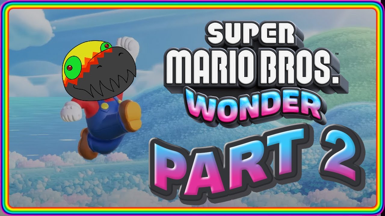 Super Mario Bros Wonder [Part 2] - YouTube