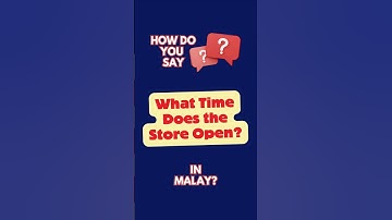 How do you say "What time does the store open?" in Malay? #learnmalay #malaylanguage #ilearnmalay