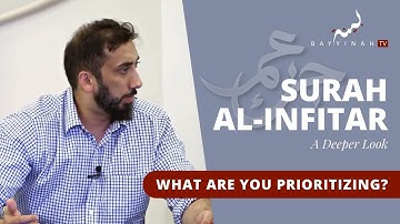اولویت‌ها در روز قیامت - نعمان علی خان - مجموعه نگاهی عمیق‌تر - سوره انفطار