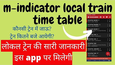 m indicator local train time table | m indicator app | App Boss |