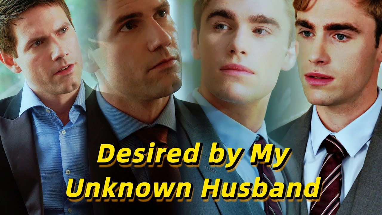 Full Version:Desired by My Unknown Husband#drama - YouTube