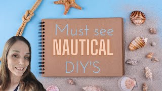 *AMAZING * Inexpensive nautical DIY'S that you must SEA to believe!