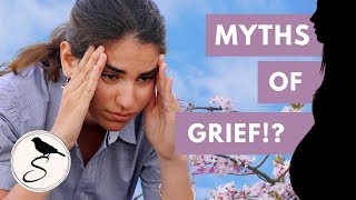 What Are Some of The Myths of Grief? EP74 Podcast