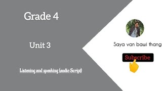 Grade 4 unit 3 Listening (audio Script)