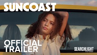 SUNCOAST | Official Trailer | Searchlight Pictures