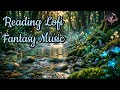 Fantasy Music for Reading 📖 | Peaceful Enchanted Forest Lofi🌿 [30 MINUTES]