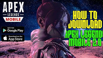 How To Download Apex Legends Mobile 2.0/High Energy Heroes (Android/IOS)