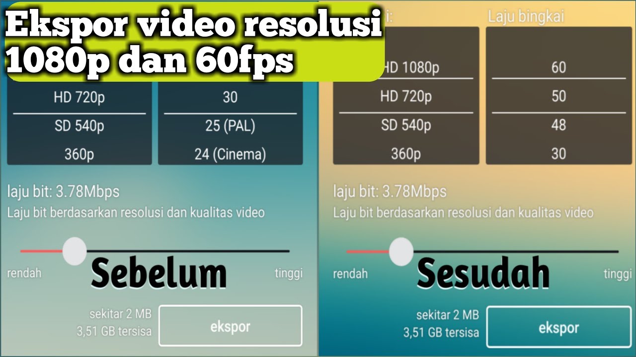 Cara menampilkan resolusi 1080p dan frame rate 60fps di aplikasi