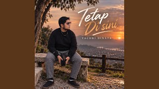 Download lagu Tetap Di Sini