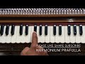 Kisi ki muskurahaton pe ho nisar nonation on harmonium