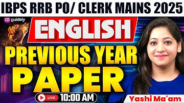 IBPS RRB Clerk/PO Mains English 2025 | English Previous Year Paper | English By Yashi Ma
