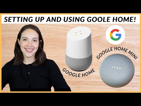 Setting Up And Using A Google Home / Google Nest In 2021!