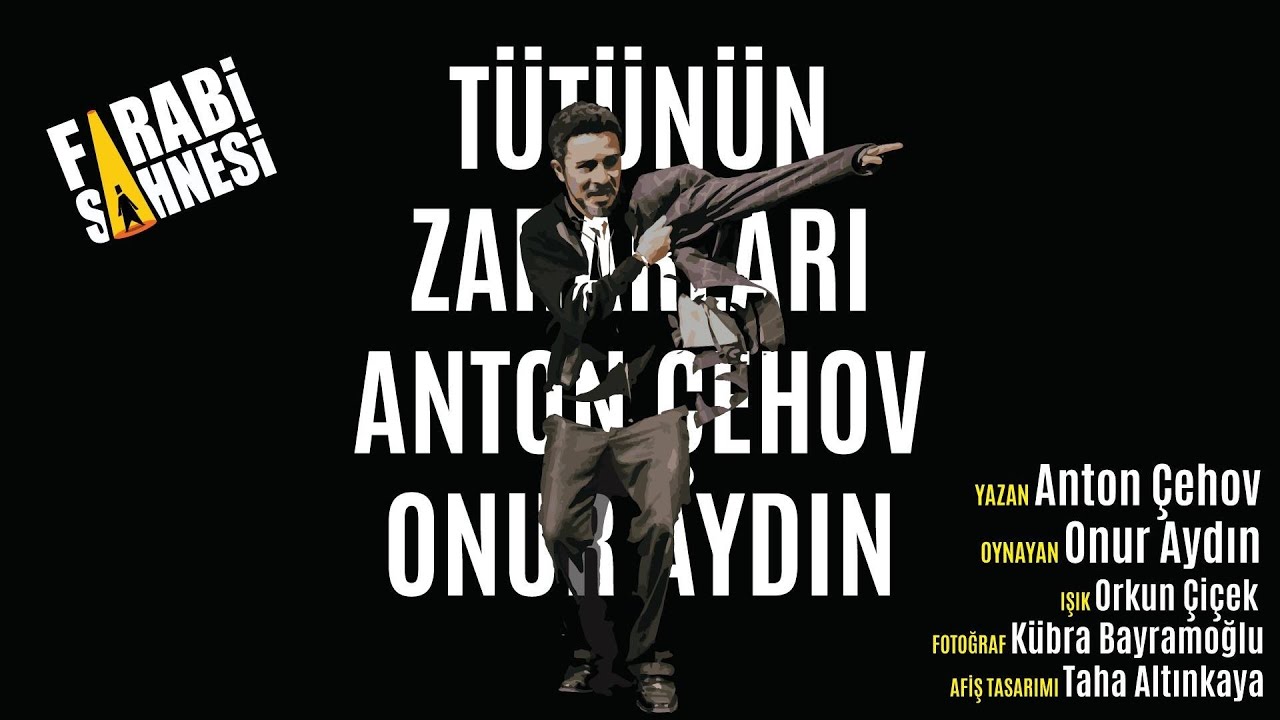 Farabi Sahnesi - Tütünün Zararları - Anton Çehov - Tek Kişilik Performans
