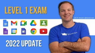 What to expect on the level 1 Google educator exam (2022 update)