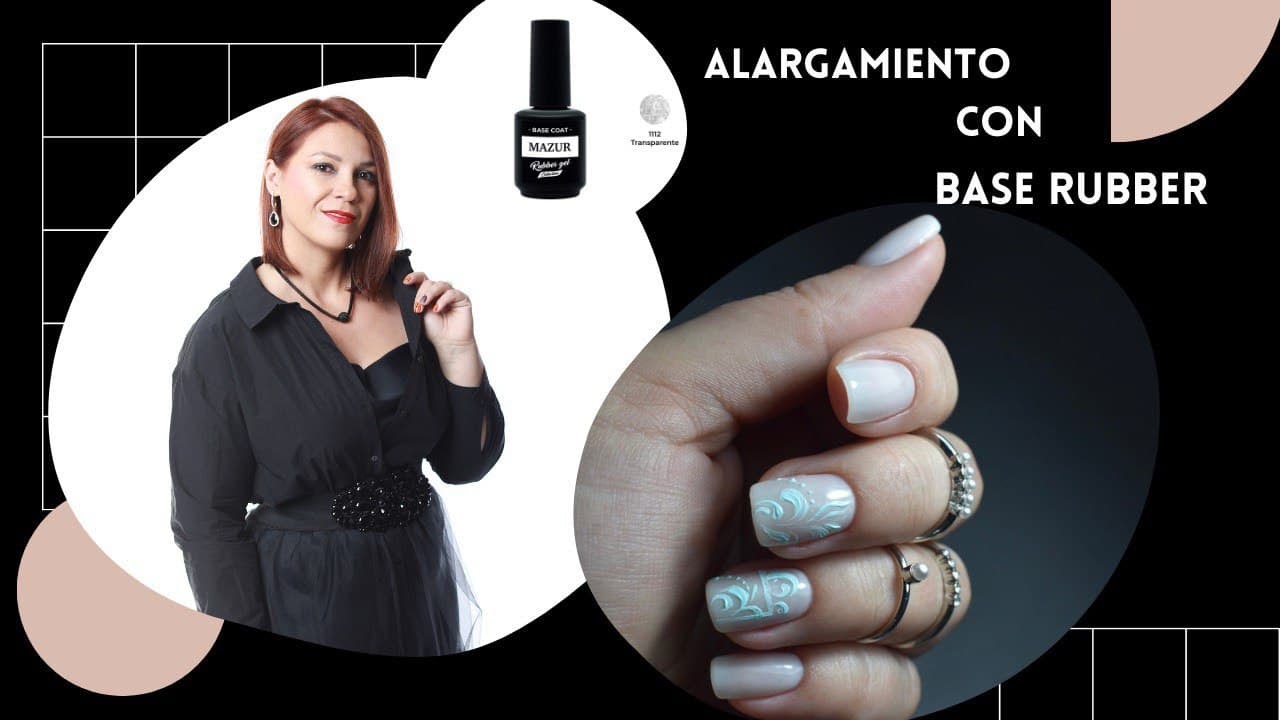 Alargamiento Con Base Rubber