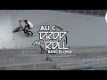 Drop and roll  ali c  5 days in barcelona