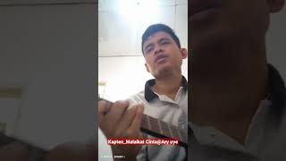 Download Lagu Ary Uye#coverlagu #kapten#malaikat #cinta #musik #lagu MP3