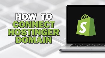 How To Connect Hostinger Domain To Shopify (Quick Tutorial)