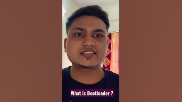 What is Bootloader ? #shorts #bootloader