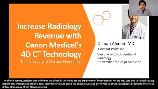 Dr. Osman Ahmed, Increasing Radiology Revenue with 4D CT