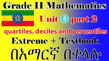 Grade 11 Mathematics unit 5 part 2 quartiles, deciles and percentiles for ungrouped data
