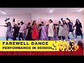 Farewell dance performance in school  11th class  winee tandvikaa