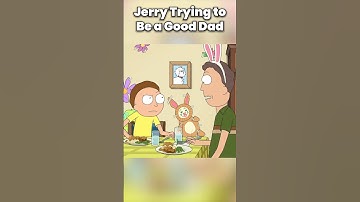 Jerry Smith Trying to Be a Good Dad #RickAndMorty #JerrySmith