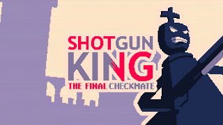 Shotgun King: The Final Checkmate - Wikipedia