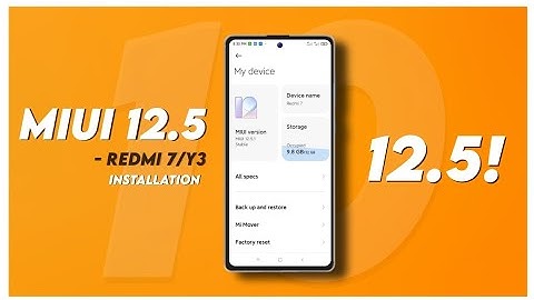 MIUI 12.5 Android 10 For Redmi 7/Y3 | Installation Process in Hindi