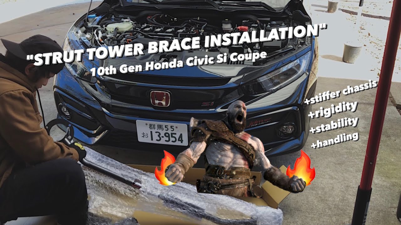 Strut Bar Installation Honda Civic Si 1.5 Turbo Coupe L15B7 YouTube