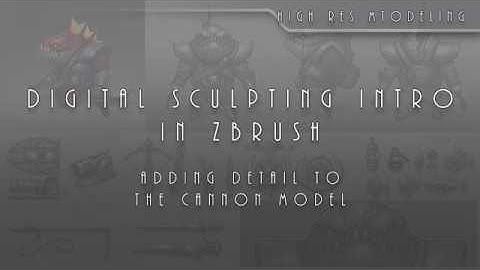 Intro To Game Asset Creation 013 Digital Sculpting The Cannon