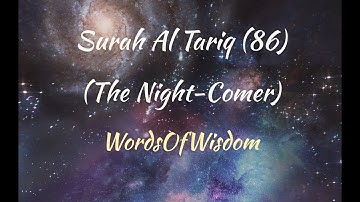 Surah Al Tariq 86 (The Night-Comer) (سورة الطارق) #wordsofwisdom