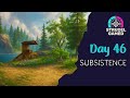Subsistence Day 46 - What's This?! Yet Another Base?!?