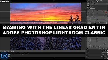 Masking With The Linear Gradient In Adobe Photoshop Lightroom Classic