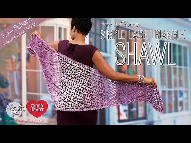 How To Crochet A Lacy Isosceles Shawl With Red Heart Yarn Part One