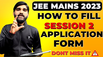 🤯JEE Mains 2023 April(2nd) Session form filling Step by step | JEE Main 2023 Registration #jee2023