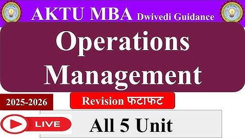 Operations Management mba 2nd semester, Operations Management mba, Operations Management aktu, #mba
