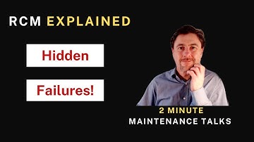 Reliability Centered Maintenance | Hidden failures