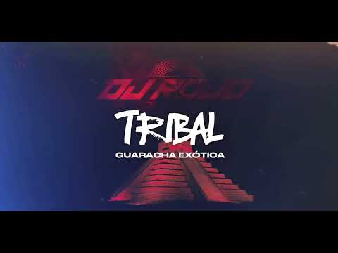 TRIBAL - DJ ROJO