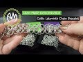 Chain Maille Demonstration - Celtic Labyrinth Chain Bracelet