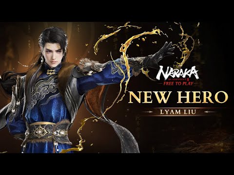 Naraka: Bladepoint: New Hero: Lyam Liu Gameplay Showcase