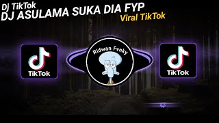 DJ ASULAMA SUKA DIA X POMPA LAGI VIRAL TIKTOK